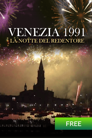 Venezia 1991 – La notte del Redentore