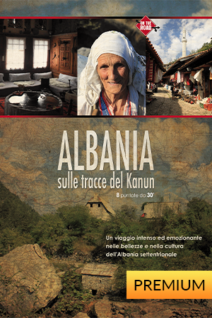 Albania - Sulle tracce del Kanun