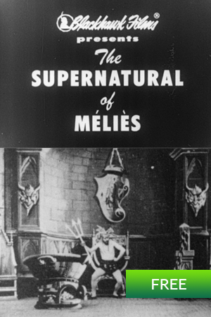 The supernatural of Méliès
