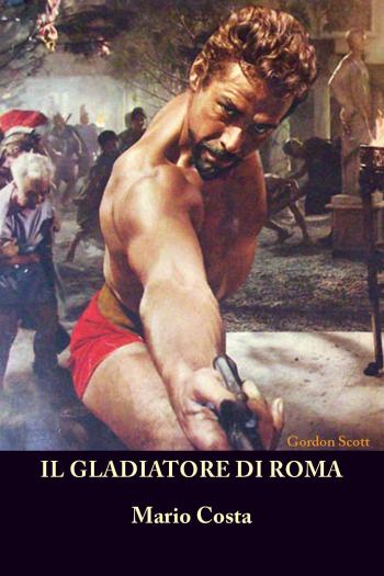 Il Gladiatore di Roma