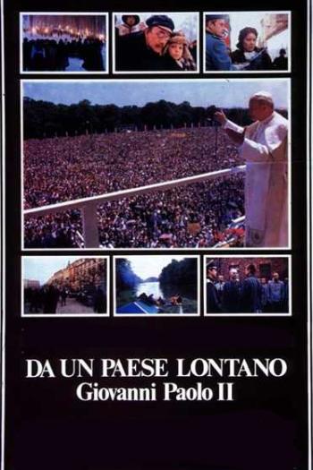 Da un Paese Lontano - Giovanni Paolo II