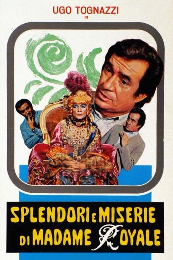 Splendori e Miserie di Madame Royale
