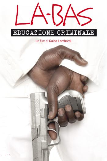 La-Bas: Educazione Criminale
