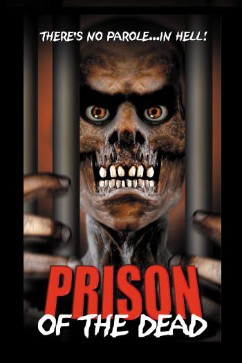 Prison of the Dead