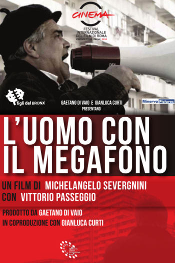 L'Uomo con il Megafono