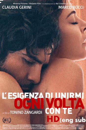 L'Esigenza di Unirmi Ogni Volta con Te