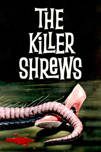 The Killer Shrews