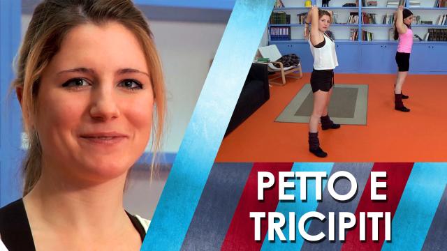 Lezione 8 Petto e tricipiti
