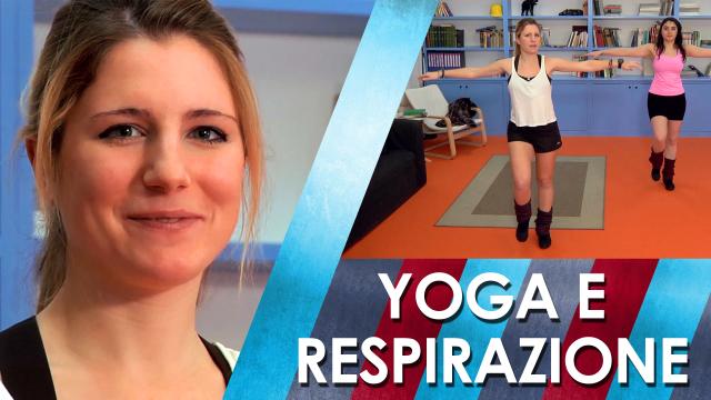 Lezione 26 Yoga e respirazione