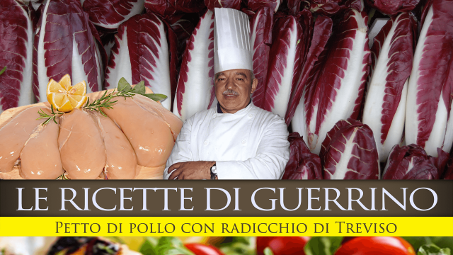 Ep. 20 Petto di pollo con radicchio di Treviso